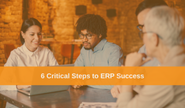 6 Critical steps to ERP success